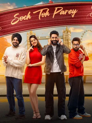 Soch Toh Parey 2025 Punjabi WEB-DL 720p - 480p - 1080p - Movierulz