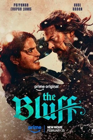 The Bluff 2026 Hindi Dual Audio WEB-DL 720p - 480p - 1080p - Movierulz