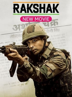 Rakshak Indias Braves 2023 Hindi HDRip | 720p | 480p - Movierulz
